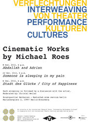 Cinematic Works by Michael Roes