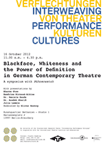 Poster "Blackface, Whiteness and the Power of Definition in German Contemporary Theatre"