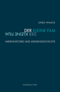 Linda Waack: Der kleine Film