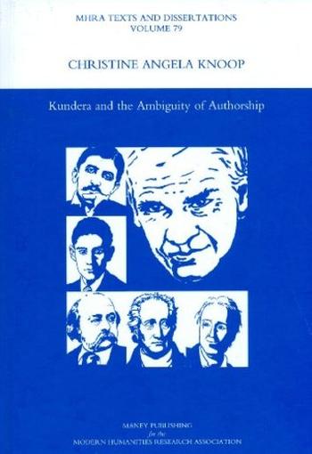 Kundera and the Ambiguity of Authorship