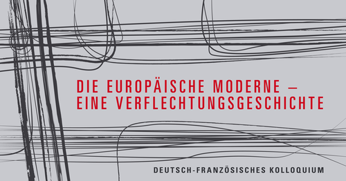 DfK-Die Europäische Moderne - Eine Verflechtungsgeschichte