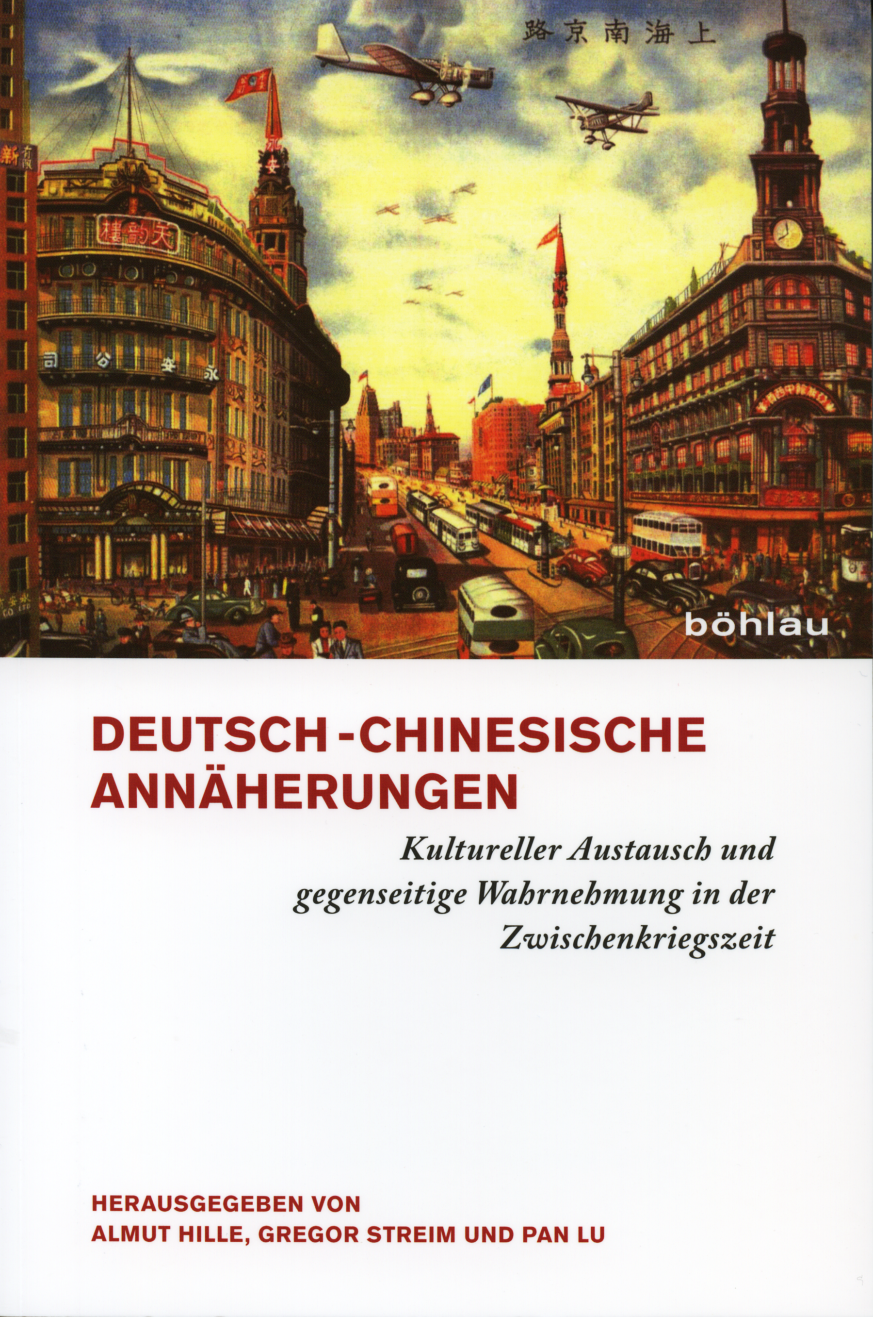 Deutsch-Chinesische Annäherungen
