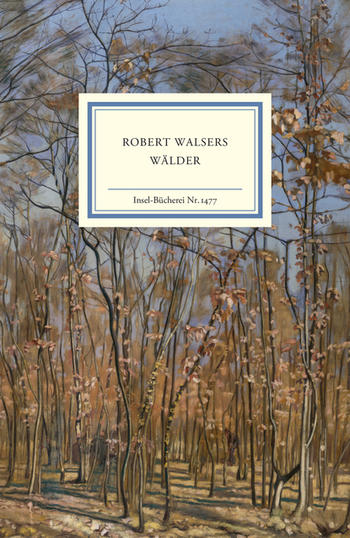 Cover: Robert Walsers Wälder. Anthologie