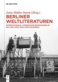 Berliner Weltliteraturen