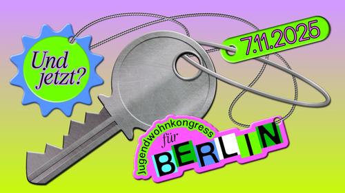 Und jetzt?! Jugendwohnkongress